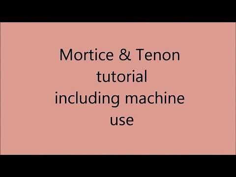 Mortice and tenon using machines the basics