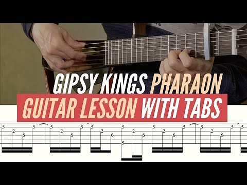 Gipsy Kings Pharaon - Free Guitar Lesson - Tabs and Flamenco Tutorial