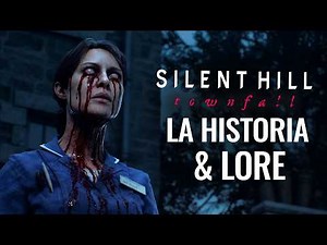 SILENT HILL TOWNFALL: THE FULL STORY & CONNECTION (LORE)