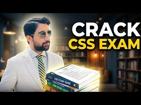 Crack CSS Exam 2027 | Complete Roadmap for Beginners | Where to Start CSS Preparation