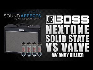 Boss Nextone Artist Amplifier: Solid State vs Valve Comparison