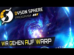 Erster WARP FLUG in Dyson Sphere Program Deutsch German Gameplay 20