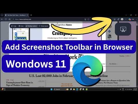 How to Add Screenshot Shortcut Toolbar & Markup in Browser in Windows 11