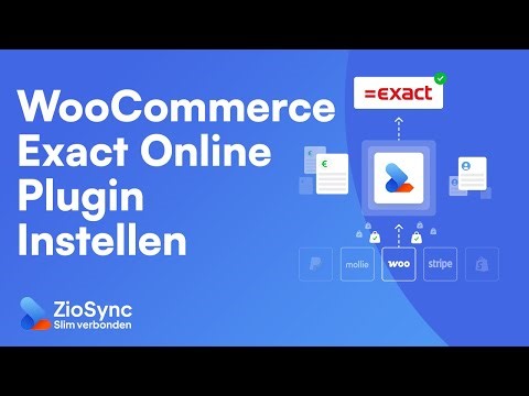 WooCommerce & Exact Online koppeling installeren van ZioSync