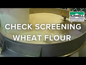 Check screening wheat flour - Russell Compact Sieve®