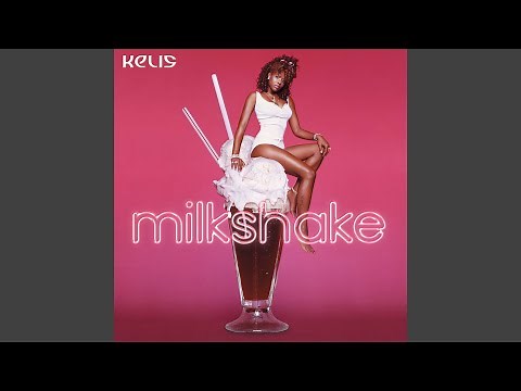 Kelis - Milkshake (Remastered) [Audio HQ]