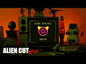 King Africa - Salta (Alien Cut Remix) - Preview