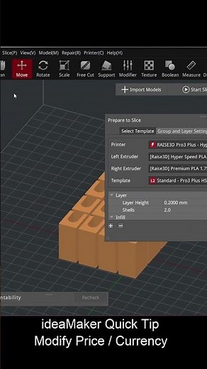 ideaMaker Quick Tip Modify Price/Currency
