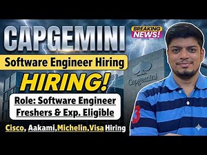 🔥Capgemini Software Engineer Hiring | Cisco, Visa, Michelin, Rolls Royce Hiring | Freshers Eligible