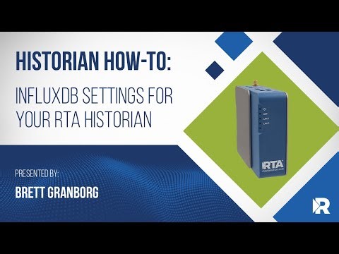 Historian How-To: InfluxDB Settings for your RTA Historian