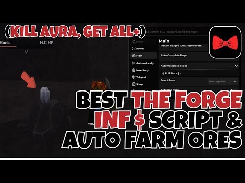 THE FORGE INF $ SCRIPT & AUTO FARM ORES BEST (KILL AURA, GET ALL+)