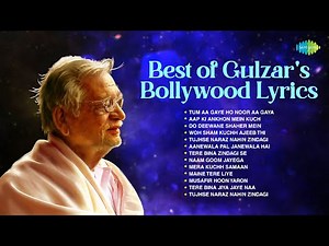 Best of Gulzar's Bollywood Lyrics | Tum Aa Gaye Ho Noor Aa Gaya | Tujhse Naraz Nahin Zindagi
