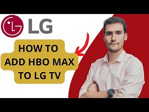 How to Add HBO Max to LG Smart TV