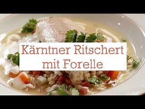 Carinthian Ritschert with trout - with Hannes Müller