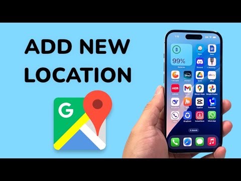 How To Add a New Location On Google Maps?