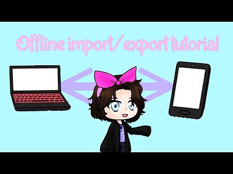 How to use the offline import/export function! | Gacha Club tutorial (READ PINNED COMMENT)