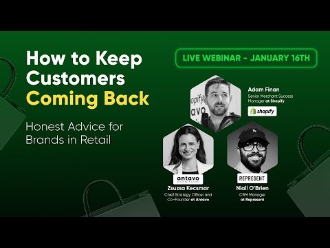 How to Keep Retail Customers Coming Back: Honest Advice For Brands Using Shopify