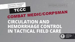 Module 9: Circulation and Hemorrhage Control in TFC