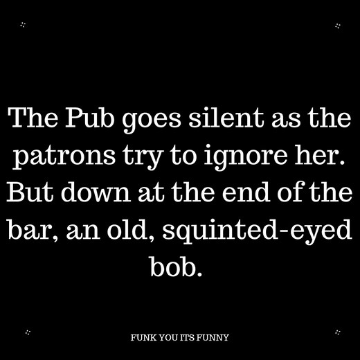 A LARGE WOMAN, IN A SLEEVLESS SUN DRESS, WALKS INTO A PUB IN BERLIN. | Funk You, Its Funny