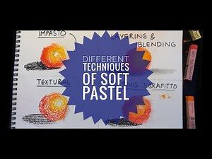 A Beginner's Guide to Soft Pastels || DIFFERENT TECHNIQUES OF SOFT PASTEL || HOW TO USE SOFT PASTELS