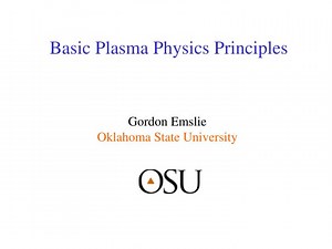 Basic Plasma Physics Principles - SlideServe