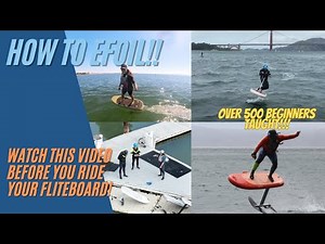 How to efoil, start foiling minutes! First time Fliteboard riders guide for beginners foil boarders.