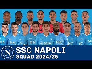 SSC NAPOLI Full Squad For Season 2024/25 | Napoli | FootWorld