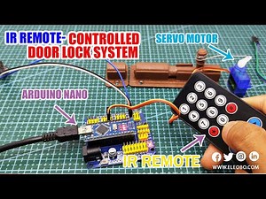 How to Build an IR Remote-Controlled Door Lock System with Arduino Nano/uno – Step-by-Step Guide