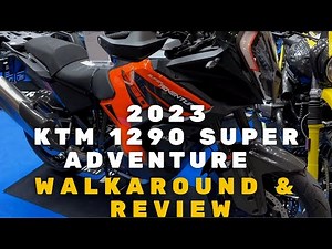 Exploring the New Benchmark in Adventure Touring: Review the 2023 KTM 1290 SUPER ADVENTURE S