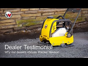 Wacker Neuson Dealer Testimonial