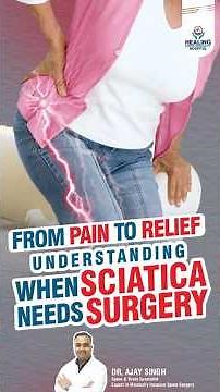 Do You Really Need Surgery for Sciatica? | Dr. Ajay Singh Explains