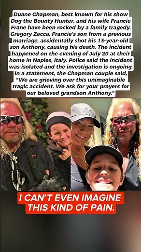Bounty Hunter Dog Star Duane Chapman's Family Grieves: Son-in-law Accidentally Shoots Son