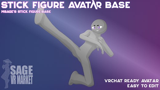 [VRChat Avatar] MSage's Stick Figure Base Avatar (VRChat & Quest Ready) v1.2