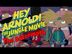 The Aftermath of Hey Arnold: The Jungle Movie