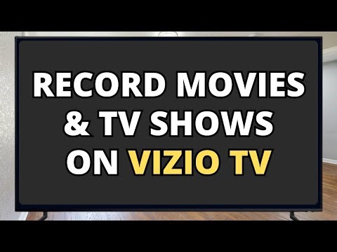How To Record Movies & TV Shows On Vizio TV