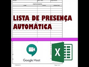 LISTA DE PRESENÇA AUTOMÁTICA NO GOOGLE MEET - FÁCIL E PRÁTICO