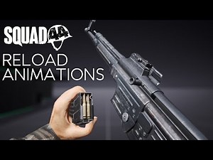 Squad 44 | Reload animations