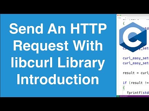 Send An HTTP Request | C libcurl Library Introduction