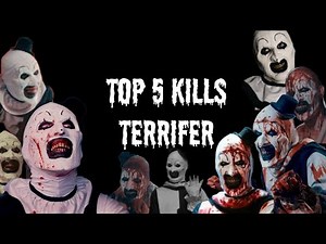Top 5 Terrifier KILLS (Art The Clown)