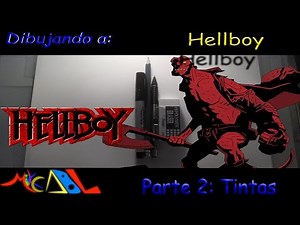 Dibujando a: Hellboy - Tintas