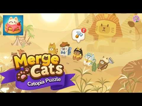 Merge Cats - Catopia Puzzle Gameplay Walkthrough (Android/iOS)