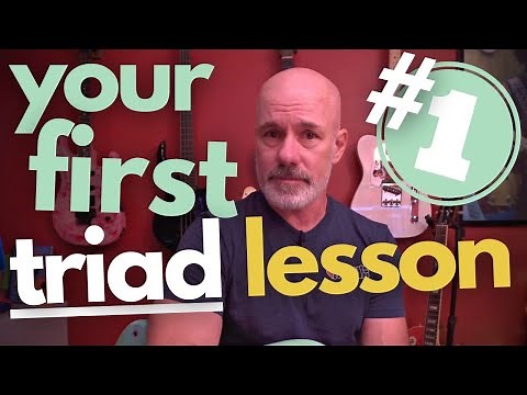 Triads For Guitar: START HERE