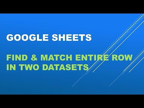 Google Sheets- Compare, Match & Find Matching Entire Row In Two Datasets| Multiple Column Matches