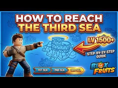 How To Go To The Third Sea In Blox Fruits Roblox (Full Guide) lvl 1500