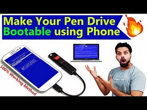 100% Working: How to Make Bootable Pendrive using Your Phone