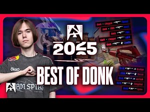 Best DONK Highlights of BLAST Premier Counter-Strike 2025