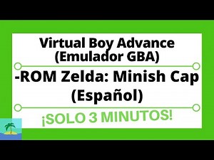 Descargar Visual Boy Advance (El mejor emulador de GBA para PC 2019) + ROM Zelda Minish Cap
