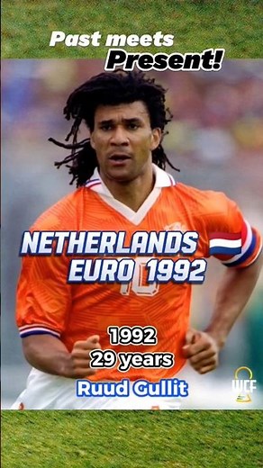 PAST meets PRESENT: Netherlands 🇳🇱 at the EURO 1992! 🔥