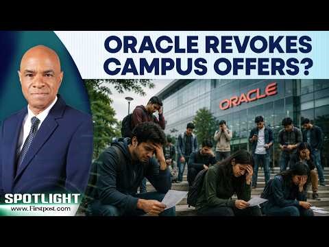 IIT, NIT Students Accuse Oracle Of Withdrawing Job Offers Amid Layoff Row | Firstpost Spotlight