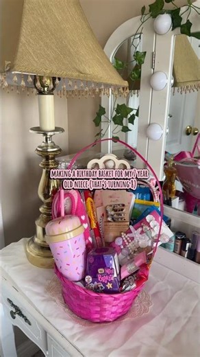 making birthday baskets 🧺🎂 #giftideas #birthdaybasket #niecebirthday